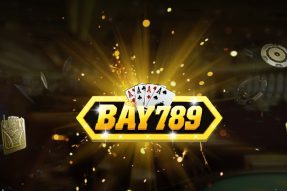 Bay789 vin – Nhà cái cá cược online uy tín hàng đầu Châu Á