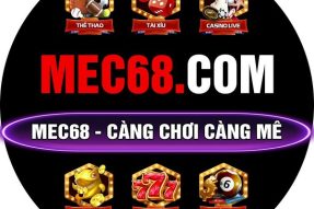 Mec68 com – Nhà cái uy tín, xanh chín nhất thị trường